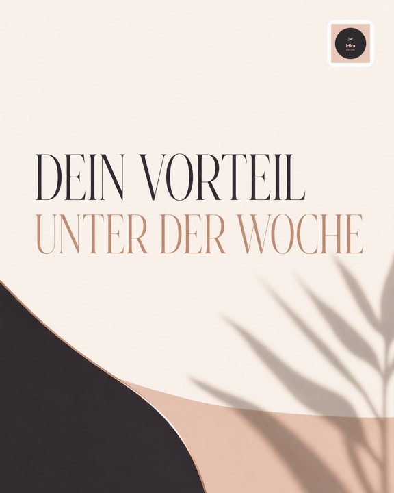 Angebot unter der Woche: dein Vorteil im Salon – Instagram-Beitrag Friseur