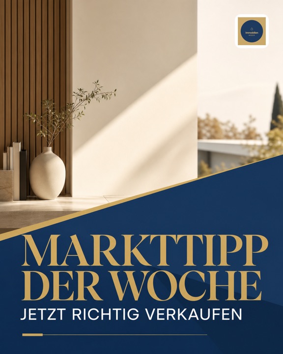Markttipp der Woche: Jetzt richtig verkaufen – Instagram-Beitrag Immobilien